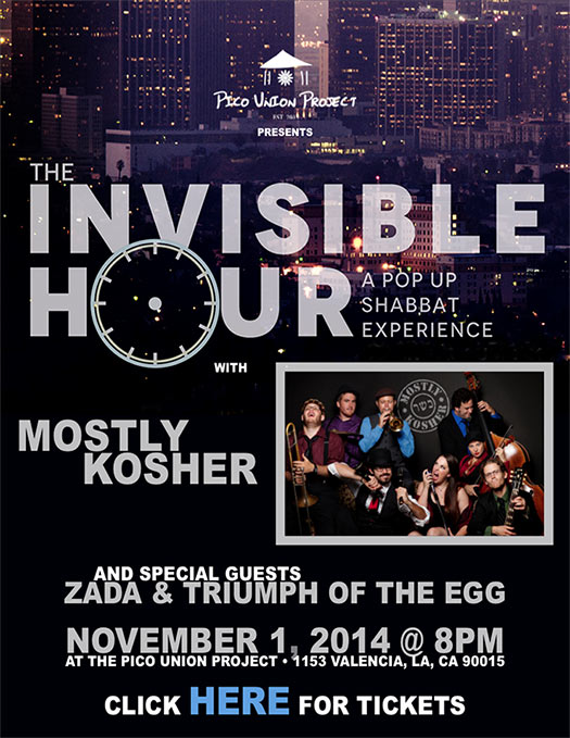 The Invisible Hour with Mostly Kosher