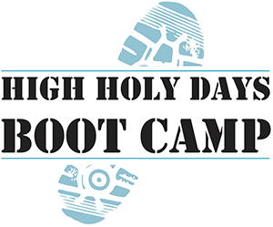 High Holy Days Boot Camp