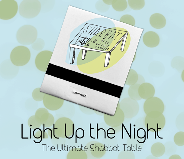 Light up the Night: The Ultimate Shabbat Table